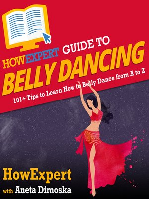 cover image of HowExpert Guide to Belly Dancing